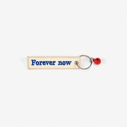 Forever Now钥匙链